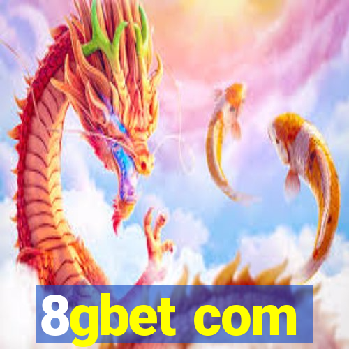 8gbet com